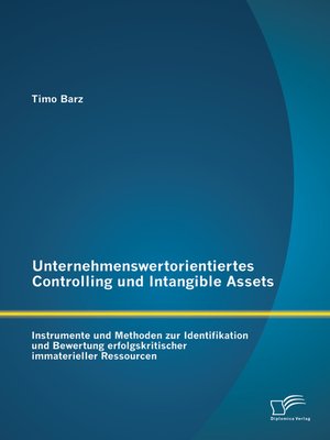 cover image of Unternehmenswertorientiertes Controlling und Intangible Assets